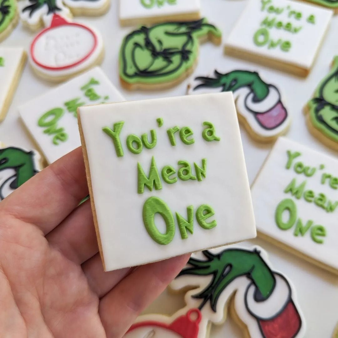 You're a Mean One Fondant Debosser